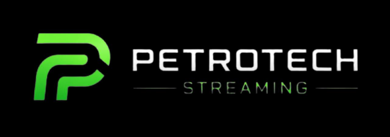 Petrotech Streaming